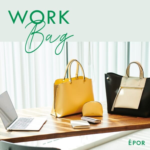 WORK BAG | ÉPORの通勤バッグ