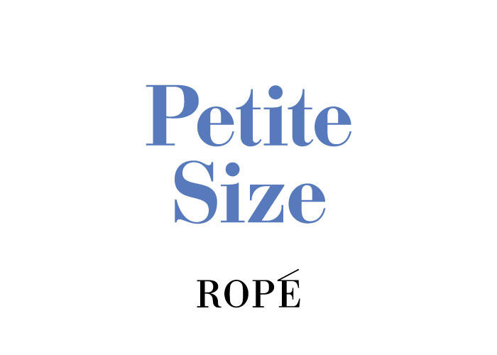 ROPÉ Petite Size Fair