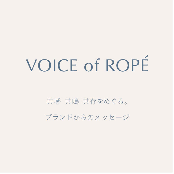 VOICE of ROPÉ