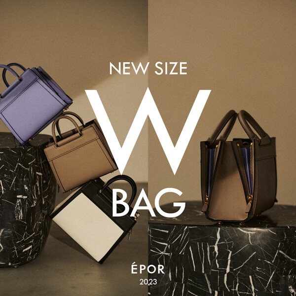 ÉPOR新作 | W BAG Mini 登場！デザインと機能で働く女性をエレガントに