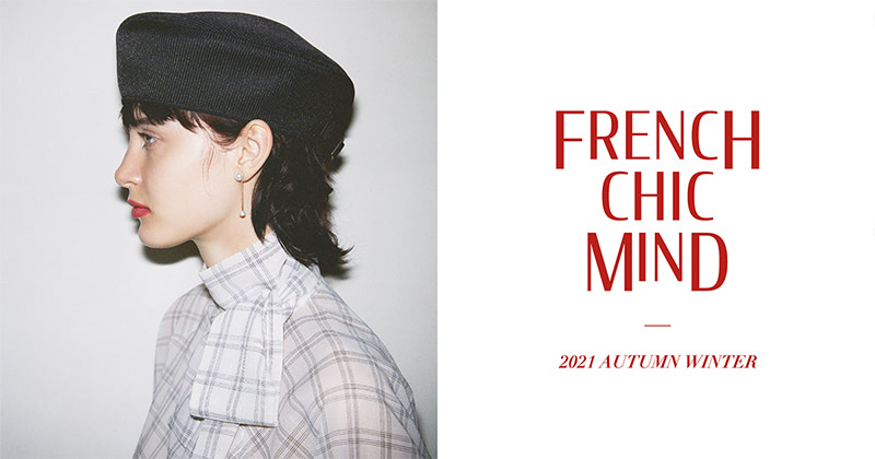 ROPÉ 2021 AUTUMN WINTER FRENCH CHIC MIND