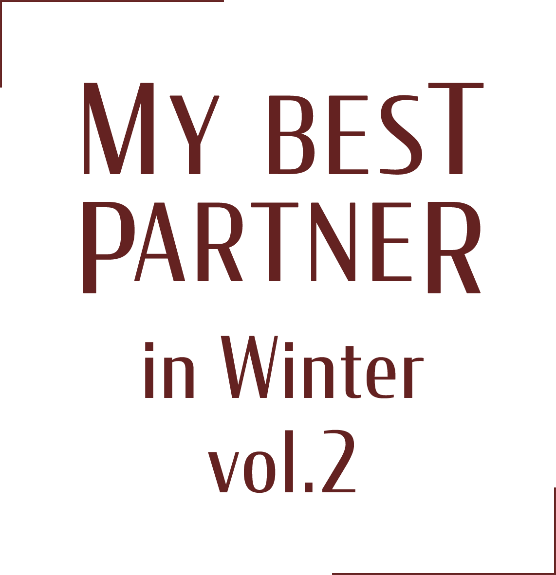 MY BEST PARTNER in Winter vol.2
